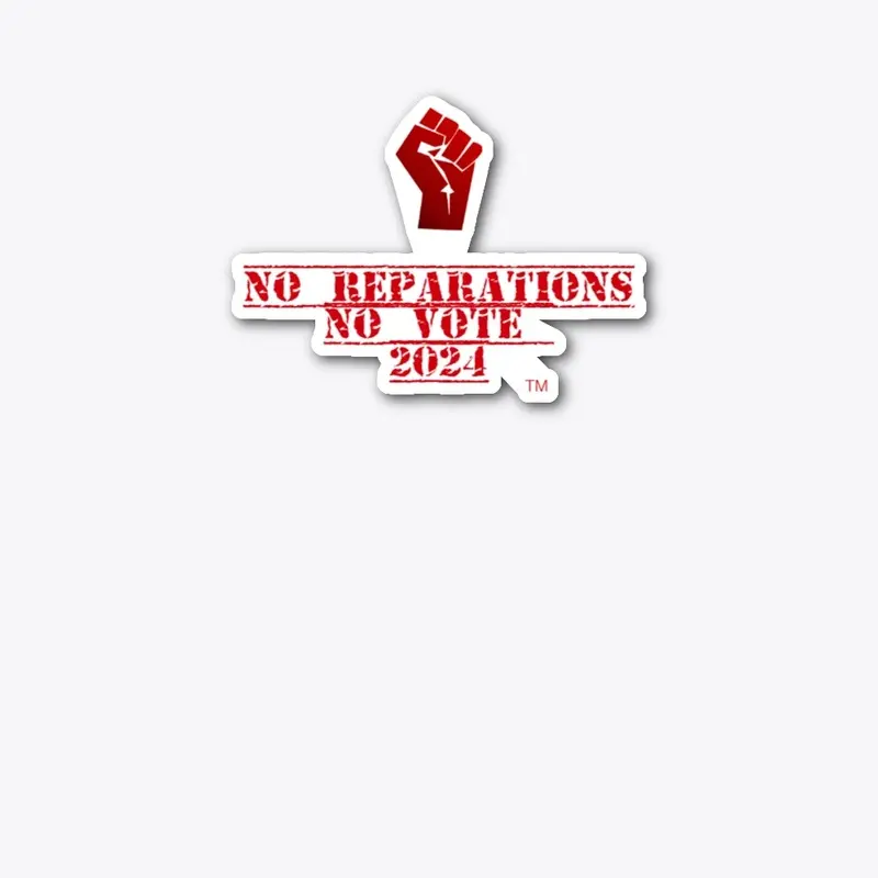 No Reparation No Vote