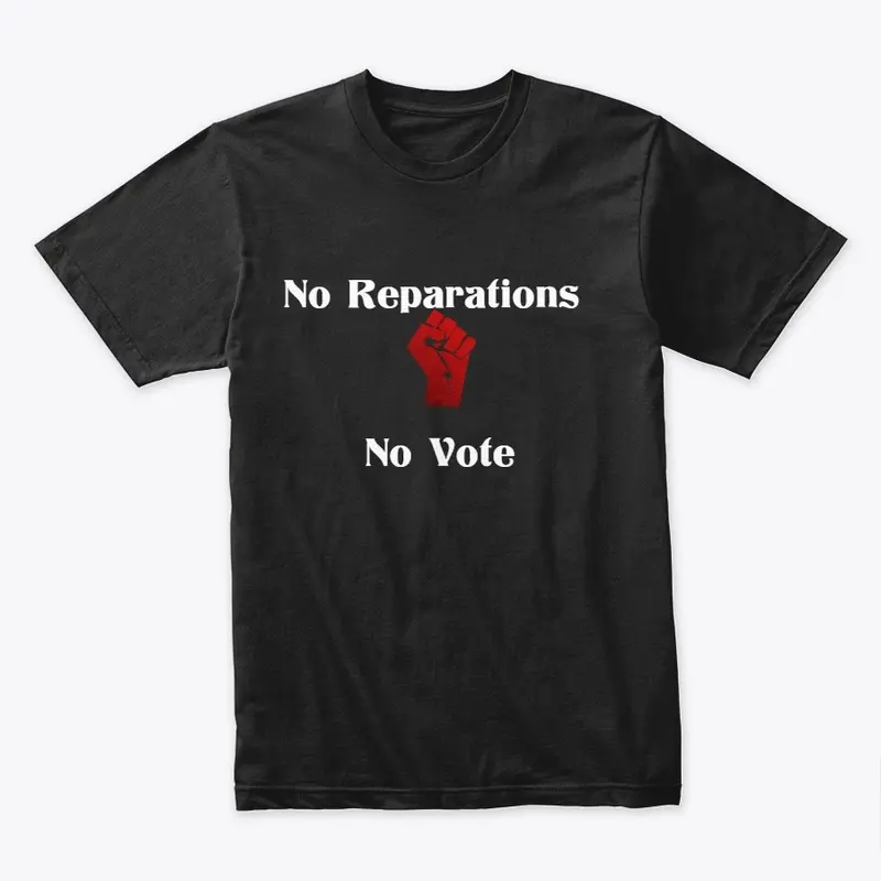 No Reparation No Vote